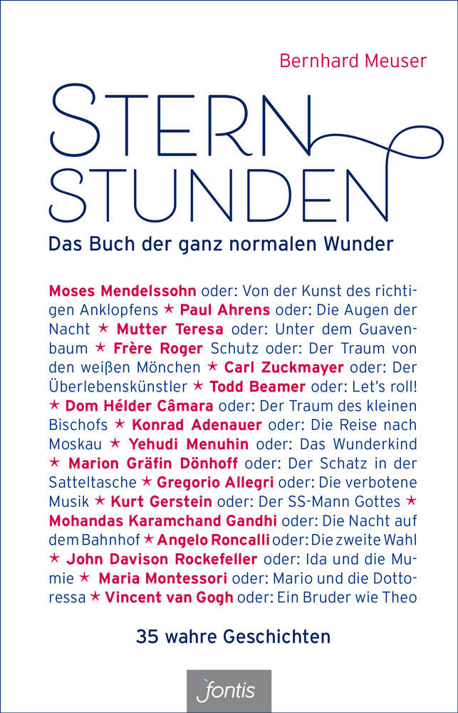 Sternstunden - Das Buch der ganz normalen Wunder