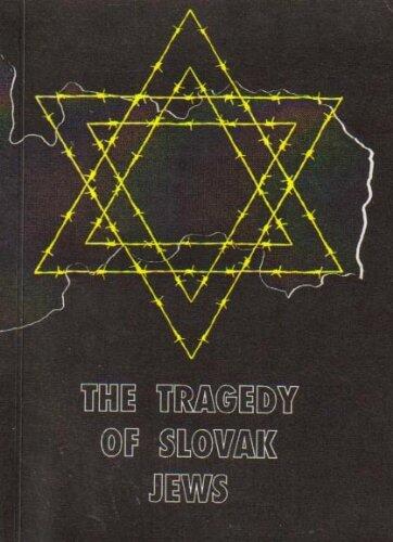 The Tragedy of Slovak Jews: Proceedings of the International Symposium