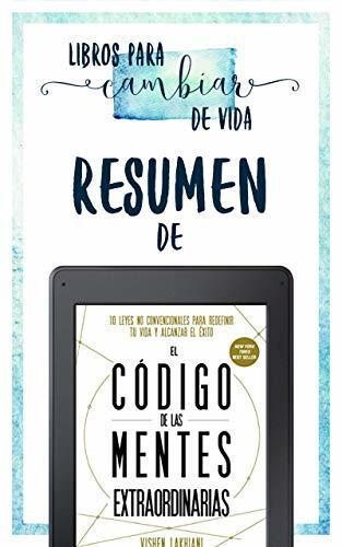 Resumen de El Codigo de las Mentes Extraordinarias
