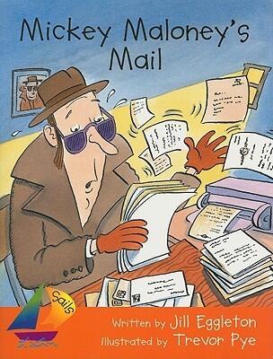 Mickey Maloney's Mail: Student Reader