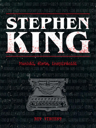 Stephen King: Munkái, élete, inspirációi