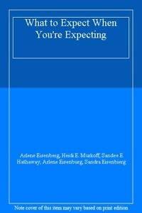 What to Expect When You'r Expecting