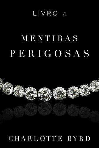 Mentiras Perigosas