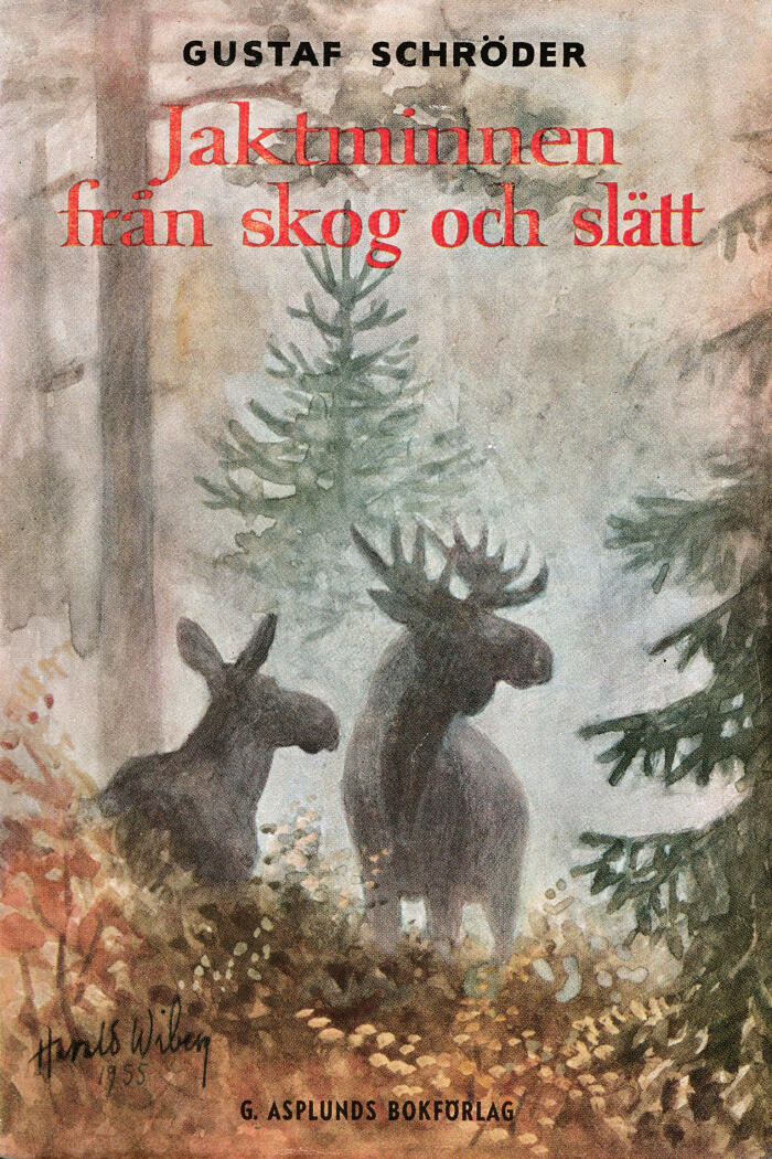Jaktminnen från skog och slätt