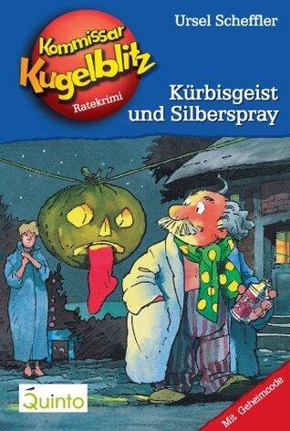 Kürbisgeist und Silberspray