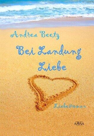 Bei Landung Liebe