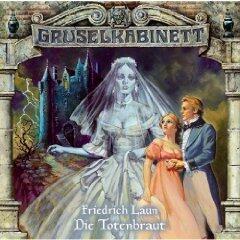 Gruselkabinett 7 - Die Totenbraut