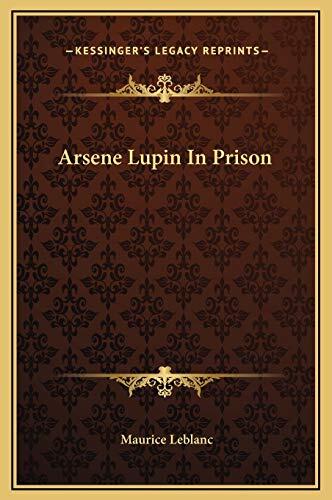 Arsene Lupin In Prison