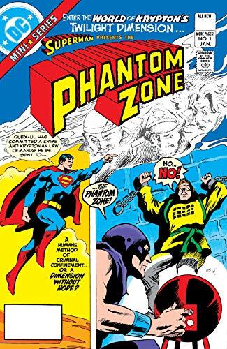 Superman Presents The Phantom Zone (1982) #1