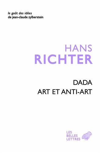 Dada - Art Et Anti-Art (Le Gout Des Idees)