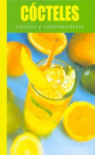 Cocteles Clasicos y Contemporaneos