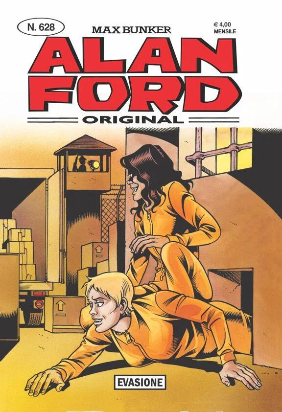 Alan Ford n. 628: Evasione
