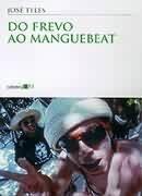Do frevo ao manguebeat