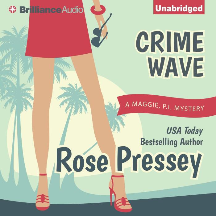 Crime Wave: Maggie, PI Mysteries, Book 1