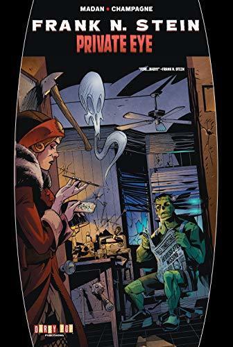 Frank N. Stein: Private Eye #1