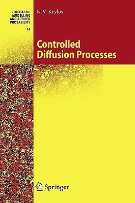Controlled Diffusion Processes