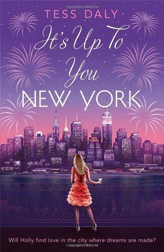 It's Up to You, New York: Will Holly Find Love in the City Where Dreams Are Made?