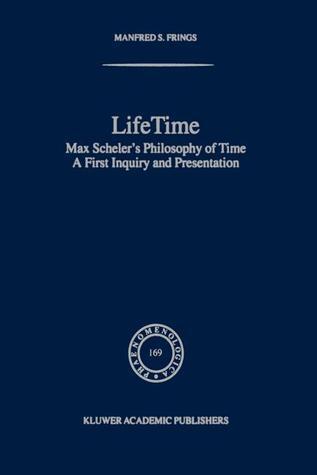 Lifetime: Max Scheler's Philosophy of Time