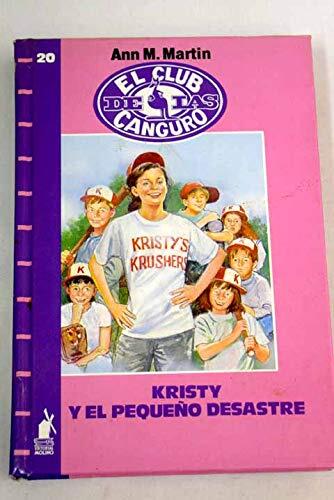 Kristy y el pequeño desastre