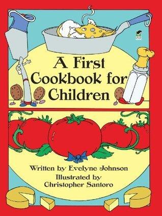 A First Cookbook for Children