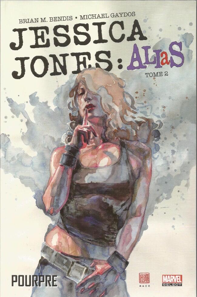 Jessica Jones: Alias, tome 2 - Pourpre