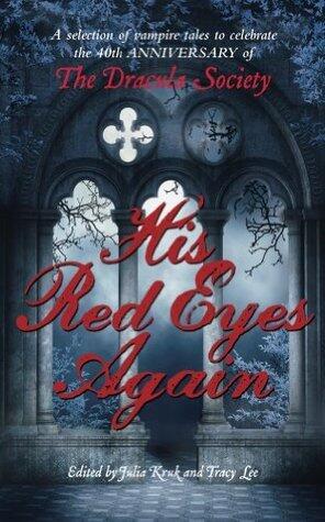 His Red Eyes Again