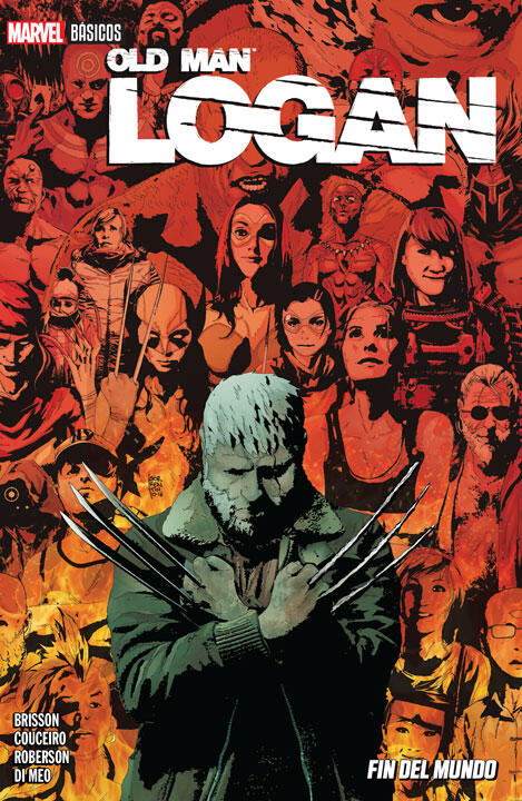 Wolverine: Old Man Logan, Vol. 10: FIN DEL MUNDO