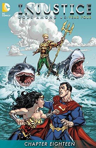 Injustice: Gods Among Us: Year Four (2015-) #18 (Injustice: Gods Among Us