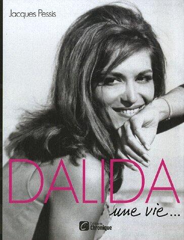 Dalida une vie...