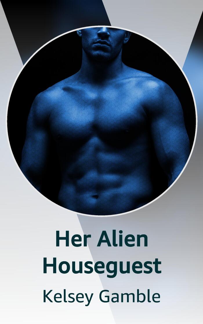 Her Alien Houseguest