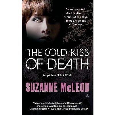 The Cold Kiss of Death