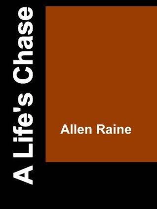 A Life's Chase