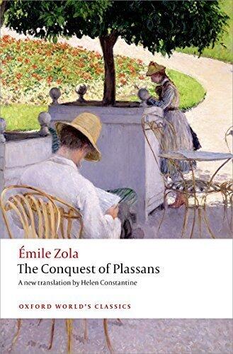 The Conquest of Plassans (Oxford World's Classics)