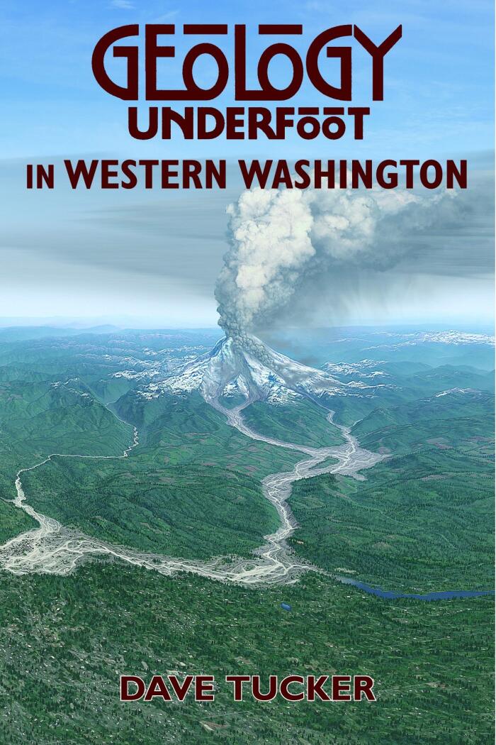 Geology Underfoot in Western Washington