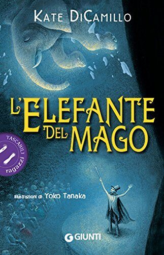 L'elefante del mago (Tascabili ragazzi)