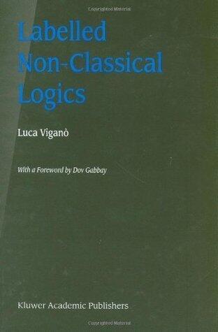 Labelled Non-Classical Logics