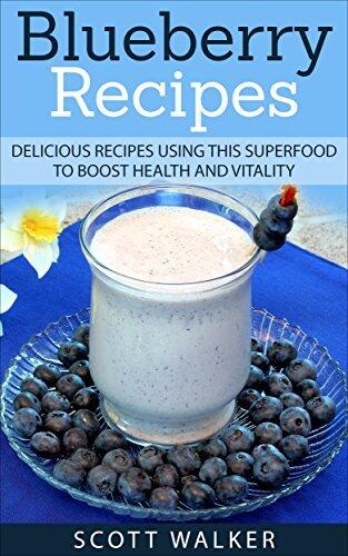 Blueberry Recipes: Delicious Recipes Using This Superfood To Boost Health And Vitality