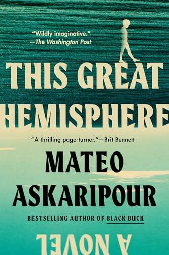 This Great Hemisphere: A Novel