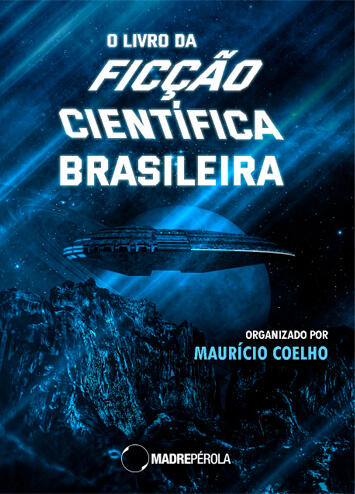 O Livro da Ficção Científica Brasileira