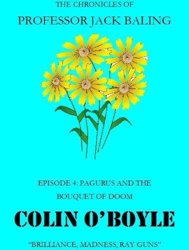 Episode 4: Pagurus and the Bouquet of Doom