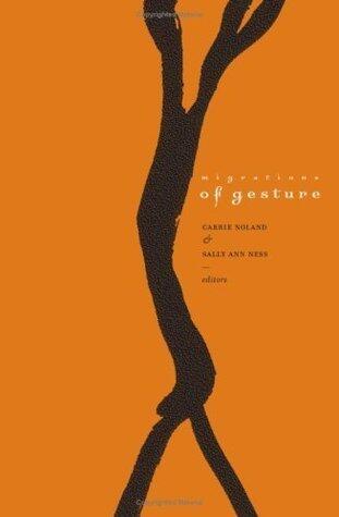 Migrations of Gesture
