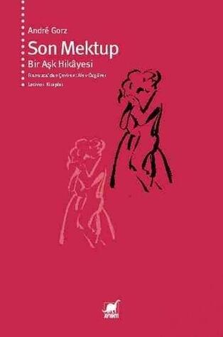 Son Mektup - Bir Aşk Hikâyesi