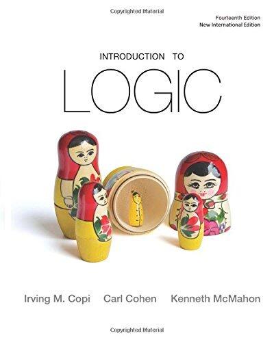 Introduction to Logic: Pearson New International Edition
