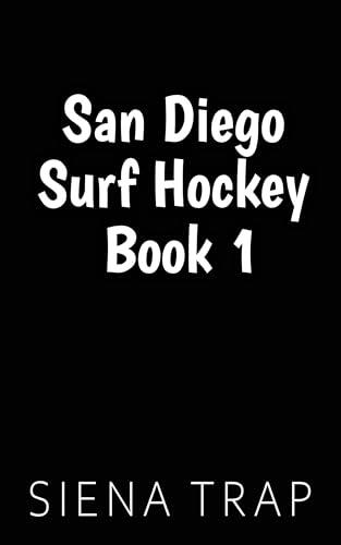 San Diego Surf Hockey Book 1