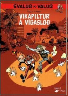 Svalur og Valur: Vikapiltur á vígaslóð