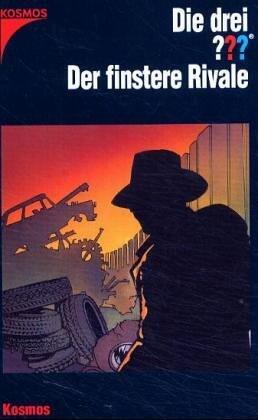Die drei ???. Der finstere Rivale