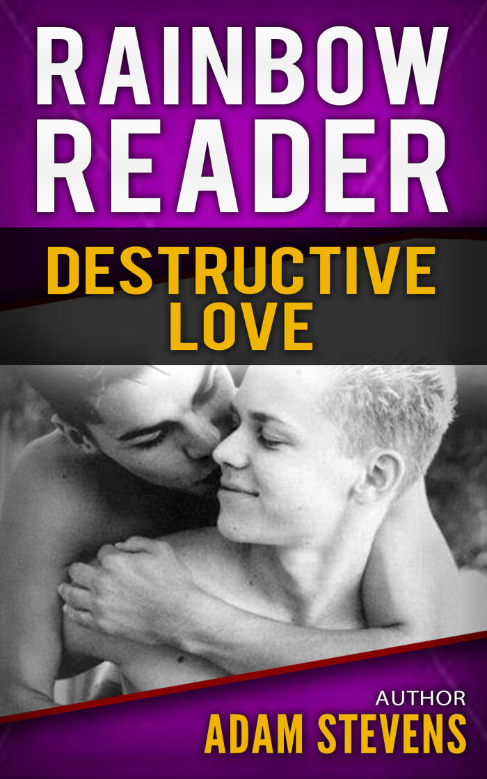 Rainbow Reader Purple: Destructive Love