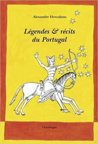 Légendes et Récits du Portugal