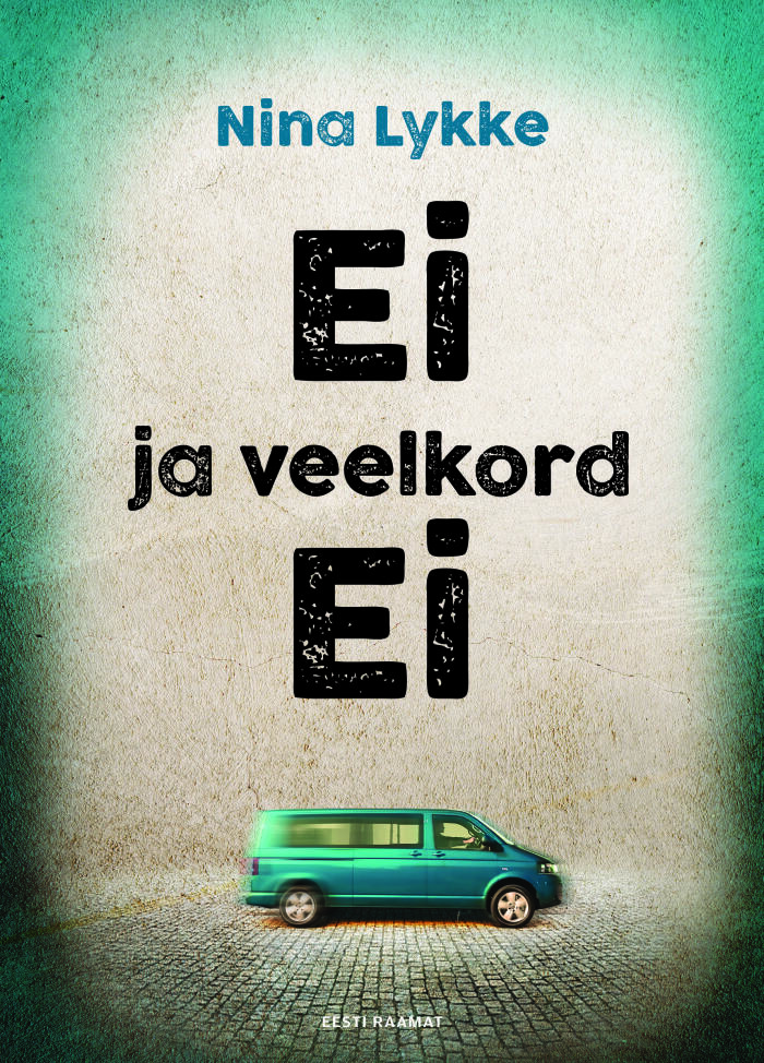 Ei ja veelkord ei