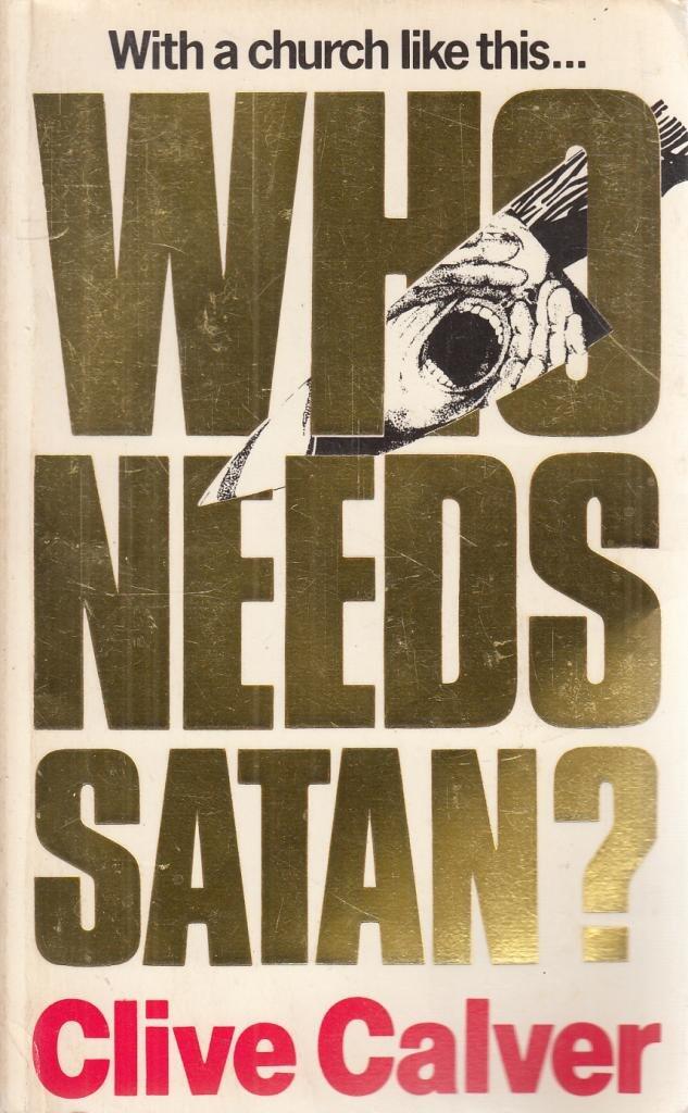With a Church Like This Who Needs Satan?